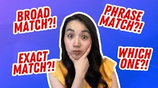 Google Ads Match Types Explained