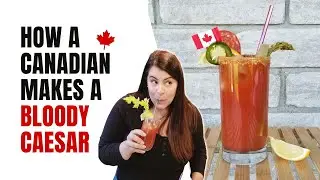 How a Canadian makes a Bloody Caesar Cocktail in less than a minute | Caesar Cocktail Recipe