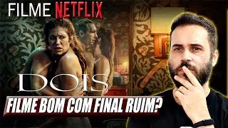 NOVO FILME DE SUSPENSE da NETFLIX - DOIS