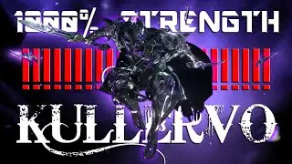 Warframe - 1000% Strength Kullervo