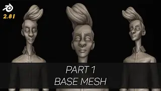 Blender 2.81 Sculpting Stylized Character Tutorial Series | Base Mesh
