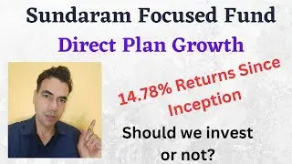 Sundaram Focused Fund  Direct Plan Growth. Best focused fund to invest?#Mutualfunds#focused#funds