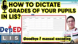 HOW TO DICTATE GRADES OF YOUR PUPILS IN LIS || GOODBYE MANUAL ENCODING