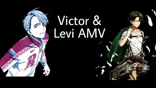 Victor Nikiforov & Levi Ackerman AMV ~ Closer (Yuri on Ice, Attack on Titan)