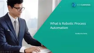 Robotic Process Automation (RPA) training | Introduction to RPA