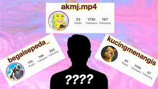 SIAPA ITU KUCINGMENANGIS, AKMJ.MP4, DAN BEGALSEPEDA_ ? | ORIGINAL MEMERS INDONESIA