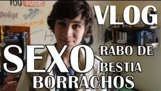 Sexo, rabo de bestia y borrachos [18+]