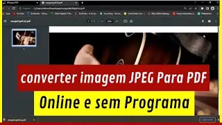 Como converter imagem JPG Para PDF Online e sem Programa