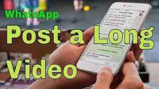 How to upload a long video on WhatsApp. Upload quality photos and videos.