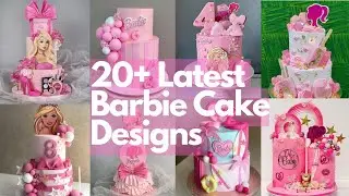 20+ latest Barbie themed cake designs 2023 | cakes for girls | Birthday cakes | pink Cakes