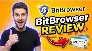 BitBrowser Review 2026: Best Anti-Detect Browser for Multiple Accounts?