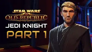 Star Wars: The Old Republic Playthrough | Jedi Knight | Part 1: Tython