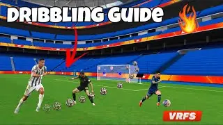 How to DRIBBLE Like a PRO in VRFS! 🥶🔥 (Best Dribbling Tips)