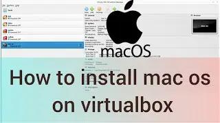 How to Install macOS on VirtualBox VM | Integration Tutorial 2023