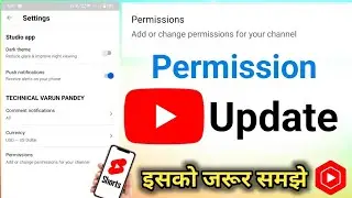Yt Studio Permission || Youtube New Update