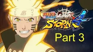 Let's Play Naruto Shippuden Ultimate Ninja Storm 4 Part 3