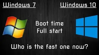Windows 7 vs Windows 10 | startup time competition
