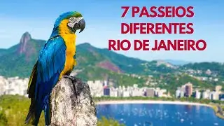 7 PASSEIOS DIFERENTES NO RIO DE JANEIRO