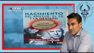 🪖Nacimiento del ABWEHR, el SD y LA GESTAPO🪖 por Pepe Pascual Taberner