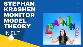 Best lecture ELT||Stephen Krashen Monitor Model Theory ||Top six hypothesis in ELT||Broad  question