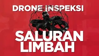 Drone untuk Inspeksi Saluran Air Limbah yang Aman, Efisien & Akurat