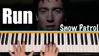 How to play RUN - Snow Patrol Piano Tutorial [chords accompaniment]
