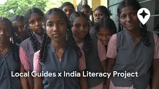 Kids in India are Learning with Google Earth & Local Guides