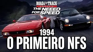 Como uma revista de carros ajudou The Need For Speed a ser o primeiro simulador de corridas