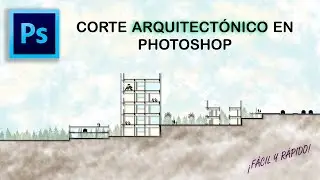 Corte arquitectónico en Photoshop