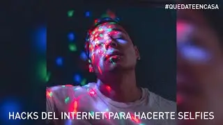 Haciendo fotos en casa sin presupuesto 2 📷/ Hacks del internet para hacerte selfies🤳 #QUEDATEENCASA🏠