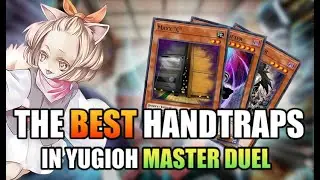 Mastering Handtraps: A Guide to Dominating the Meta. Yugioh Master Duel