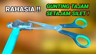 INI MANTAP ! Cara mengasah gunting tumpul jadi TAJAM lagi !!