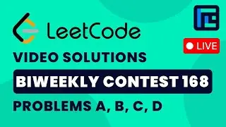 Leetcode Biweekly Contest 168 | Video Solutions - A to D | by Vibhaas | TLE Eliminators