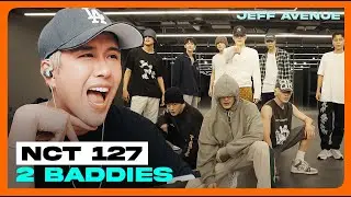 Performer Reacts to NCT 127 '2 Baddies' Dance Practice (Analysis) | Jeff Avenue