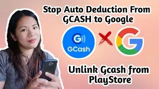 How To Unlink GCASH Payment to Google and Playstore| Remove AutoPayment