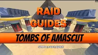 Tombs of Amascut - Raid Guide (Entry Mode)