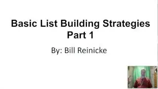 Basic List Building Strategies Part 1