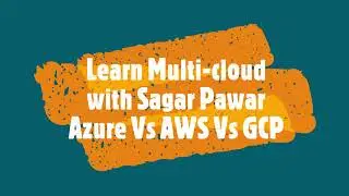 AZURE VS AWS VS GCP - Cloud File Storage Comparison