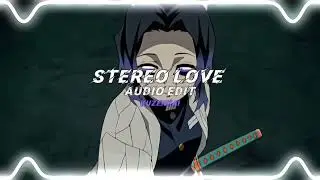 Stereo Love - Edward Maya feat Vika Jigulina (Edit Audio)