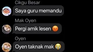 Bila mak nak hantar buat lesen....