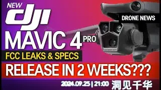 DJI Mavic 4 Pro - Release within 2 Weeks! - NEW LEAKS!!!