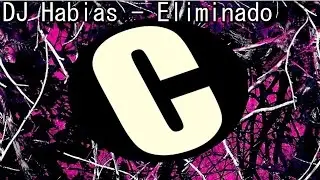 DJ Habias Feat Mestre Dangui    Eliminado