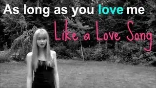 As Long as You Love Me Like a Love Song (Music Video) - mashup by earlvin14