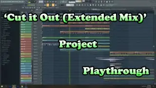 'Cut It Out (Extended Mix)' - Lunado (Experience) - Project Playthrough