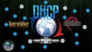 Lab #36 - Servidor Debian DHCP - Debian 9 DHCP Server