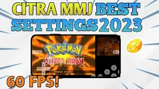 Best settings Citra mmj in 2023 for low end mediatek devices for 60 fps