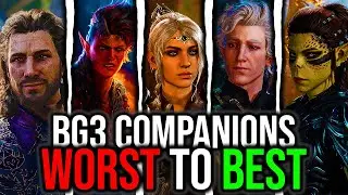 All Baldur's Gate 3 Companions RANKED Worst to Best