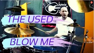 THE USED - BLOW ME - DRUM COVER