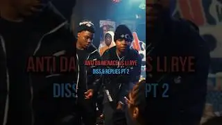 Anti Vs Li Rye😳🔥(Pt.2) Diss & Replies #antidamenace #lirye #rappers #shorts