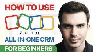 Zoho CRM Tutorial For Beginners 2026 | Get Started with Zoho FREE ALL-IN-ONE CRM Software